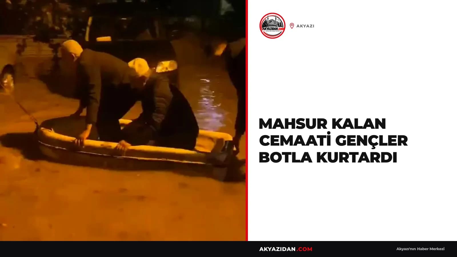Mahsur Kalan Cemaati Gençler Botla Kurtardı