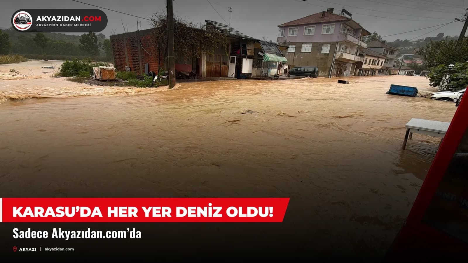 Karasu’da Her Yer Deniz Oldu!